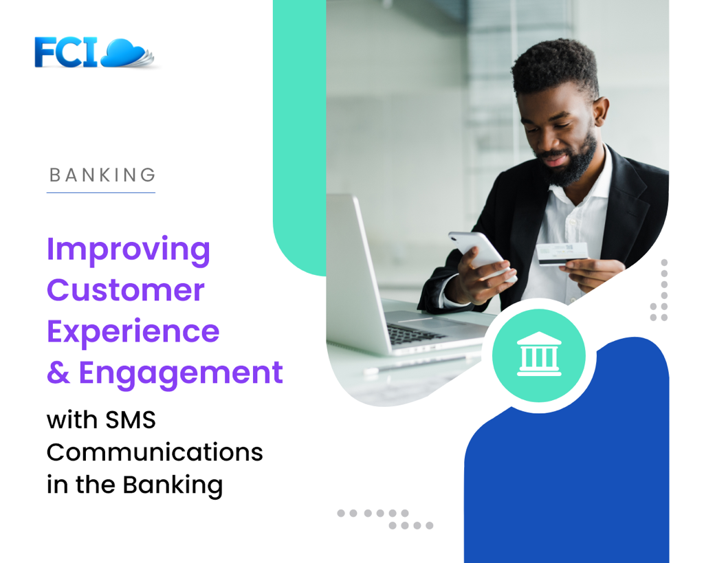 How SMS Can Revolutionize Personalized Banking Communications and Engagement