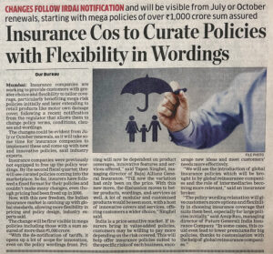 Insurance Regulatory and Development Authority of India (IRDAI) notifies insurance companies to opt for flexibility in the wording of the policy