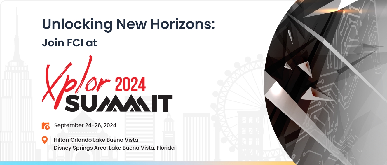 Unlocking New Horizons: Join FCI at Xplor Summit 2024 